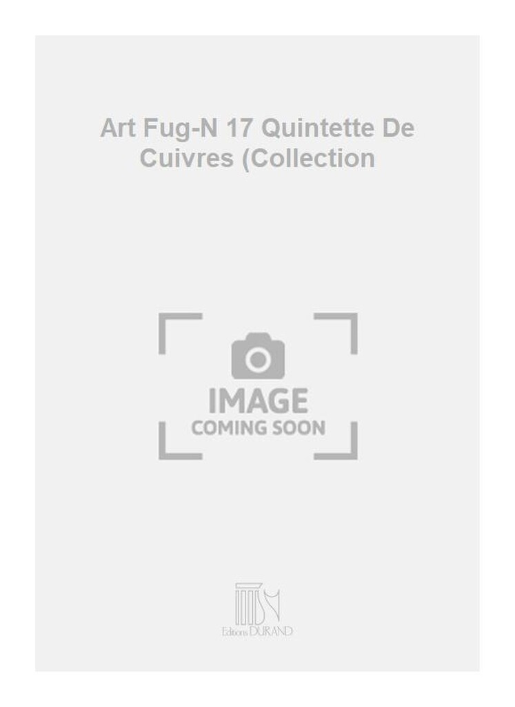 Art Fug-N 17 Quintette De Cuivres (Collection